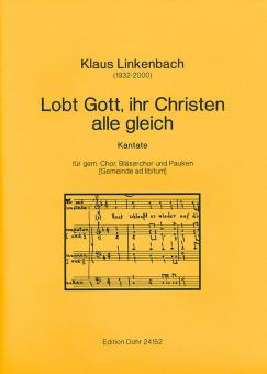 Lobt Gott, ihr Christen alle gleich 
