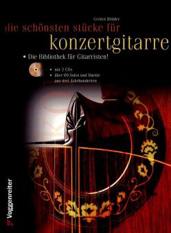 Die schönsten Stücke für Konzertgitarre 