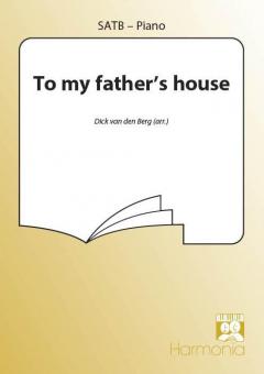 To My Father's House 