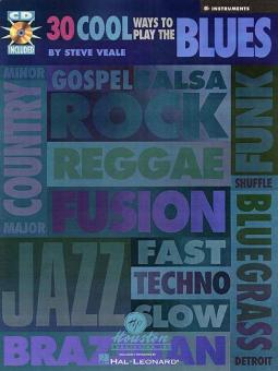 30 Cool Ways To Play The Blues 