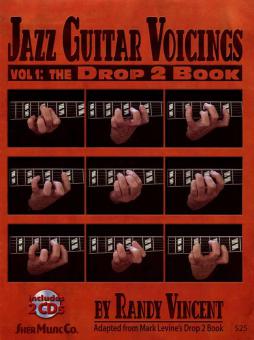 Jazz Guitar Voicings Vol. 1: The Drop 2 Book 