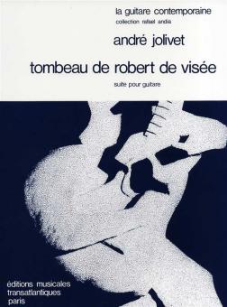 Tombeau De Robert De Visee 