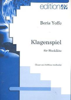 Klagenspiel für Blockflöte 