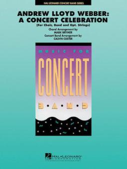 A. Lloyd Webber: A Concert Celebration (Medley) 