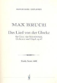 Das Lied von der Glocke op. 45 