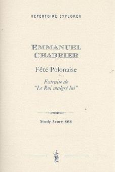 Fete polonaise (Extrait de 'Le Roi Malgré Lui') 