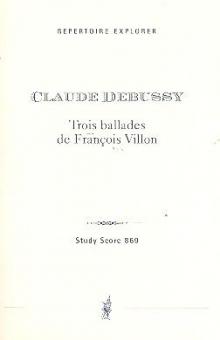 Trois Ballades de Francois Villon 