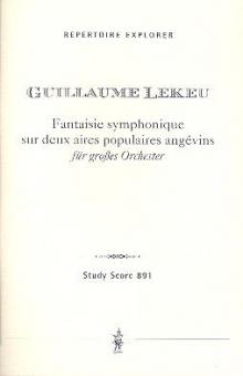 Fantasie pour orchestre sur deux Airs Populaires Angevins 