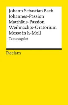 Johannes-Passion / Matthäus-Passion 