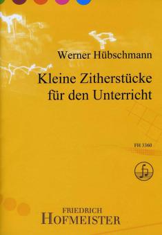 Kleine Zitherstücke für den Unterricht 
