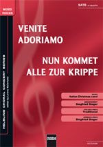 Venite adoriamo / Nun kommet alle zur Krippe 