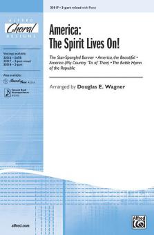 America: The Spirit Lives On! 