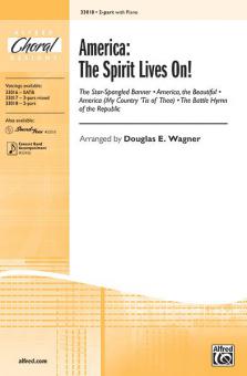 America: The Spirit Lives On! 