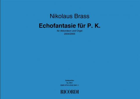Echofantasie für P.K. 