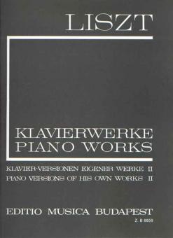 Klavierversionen eigener Werke 2 (I/16) 