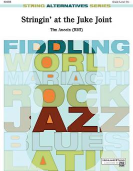 Stringin' At the Juke Joint Standard