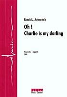 Oh! Charlie Is My Darling 