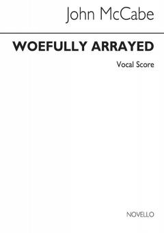 Woefully Arrayed For Twelve Voices 