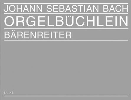 Orgelbüchlein et autres petits préludes de choral 