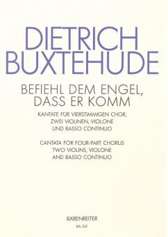 Befiehl dem Engel, dass er komm BuxWV 10 Standard