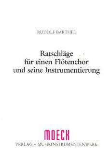Ratschläge für einen Flötenchor 