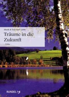 Träume in die Zukunft 
