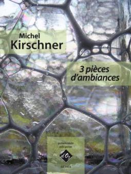 3 pieces d'ambiances 