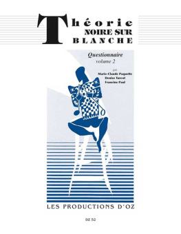 Theorie noire sur blanche, questionnaire Vol. 2 