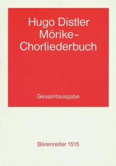 Mörike-Chorliederbuch op. 19, édition intégrale, parties 1-3 op. 19 