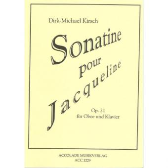 Sonatine Pour Jacqueline Op. 21 