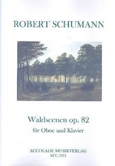 Waldszenen op. 82 