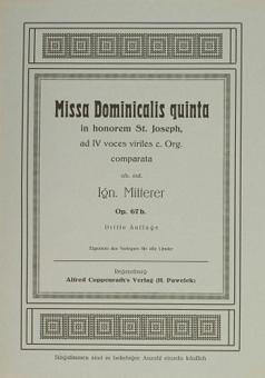 Missa Dominicalis quinta in honorem St. Joseph op. 67 b 