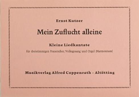 Mein Zuflucht alleine 