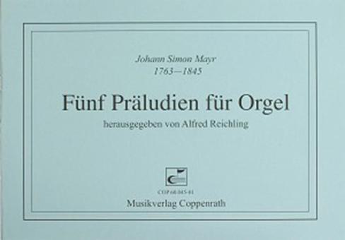 Fünf Präludien für Orgel 