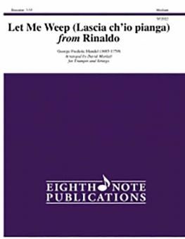Let Me Weep (Lascia ch'io pianga) (From Rinaldo) 
