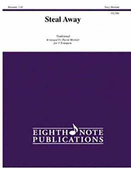 Steal Away 
