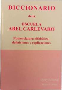 Diccionario de la escuela Abel Carlevaro 