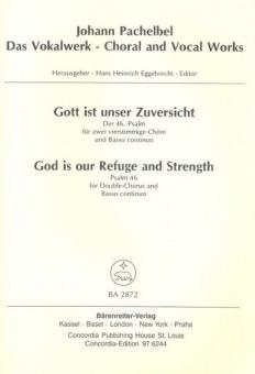 Gott ist unser Zuversicht - God is our Refuge and Strength Standard