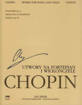 Works For Piano And Cello op. 3, op. 65 