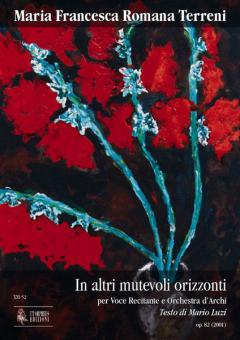 In altri mutevoli orizzonti (2001) op. 82 