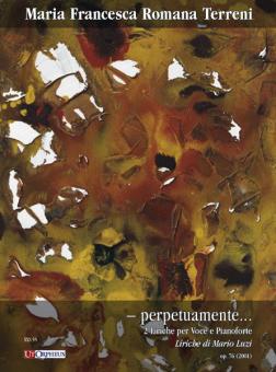 - perpetuamente... 2 Liriche (2001) op. 76 