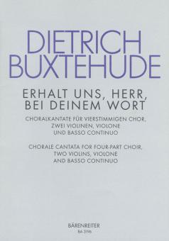 Erhalt uns Herr, bei deinem Wort - Uphold us by Thy mighty BuxWV 27 
