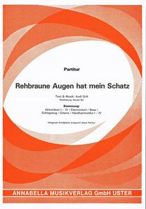 Rehbraune Augen hat mein Schatz 