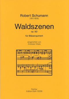 Waldszenen op. 82 