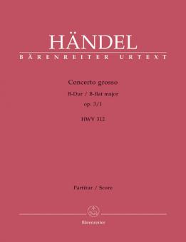 Concerto grosso en si bémol majeur op. 44929 HWV 312 