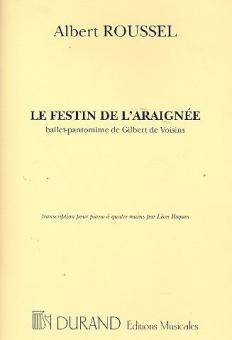 Le Festin de l'araignee op. 17 