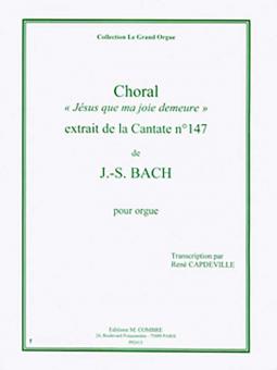 Choral Jésus que ma joie demeure extr. Cantate no147 