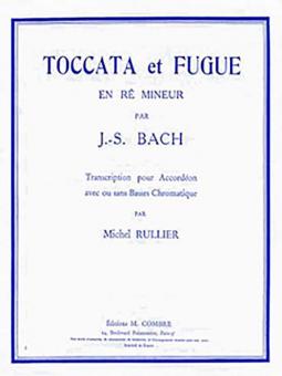Toccata et Fugue en ré min. 