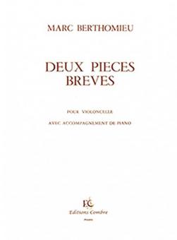 2 Pièces brèves 
