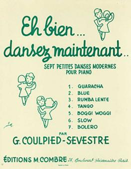 Eh bien, dansez maintenant 